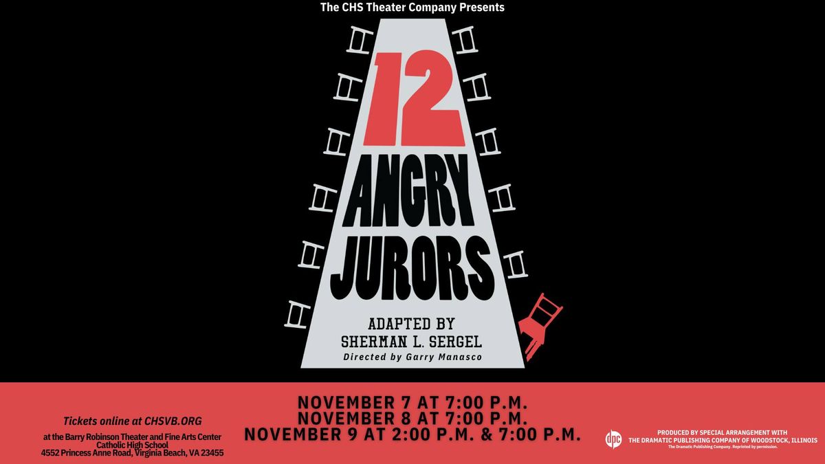 CHS Theater Company Presents: 12 Angry Jurors