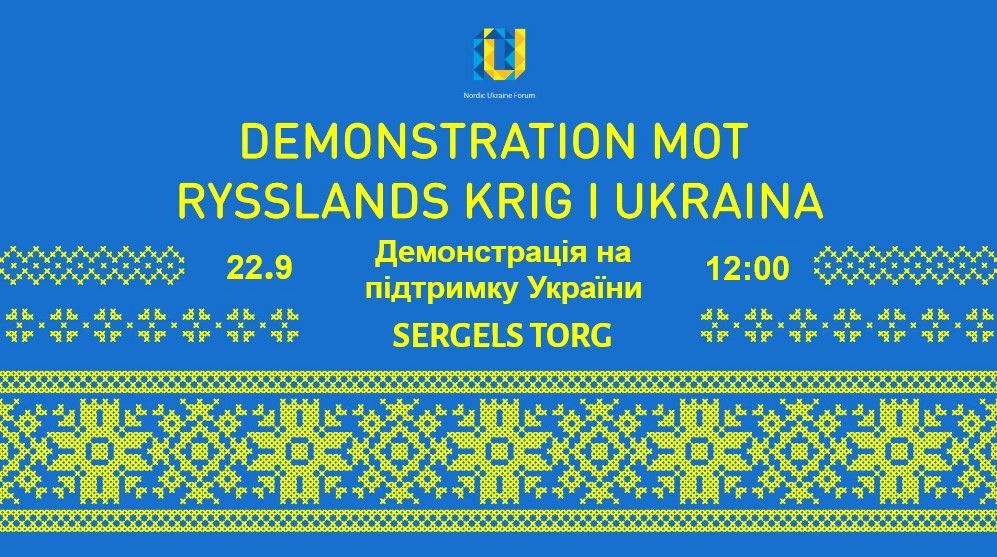 22\/9 Demonstration mot rysslands krig i Ukraina \/\/ \u0414\u0435\u043c\u043e\u043d\u0441\u0442\u0440\u0430\u0446\u0456\u044f \u043d\u0430 \u043f\u0456\u0434\u0442\u0440\u0438\u043c\u043a\u0443 \u0423\u043a\u0440\u0430\u0457\u043d\u0438