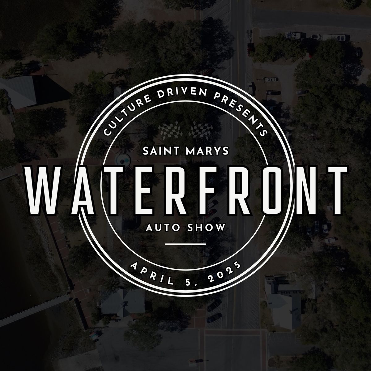 Culture Driven presents St. Marys Waterfront Auto Show - April 5, 2025