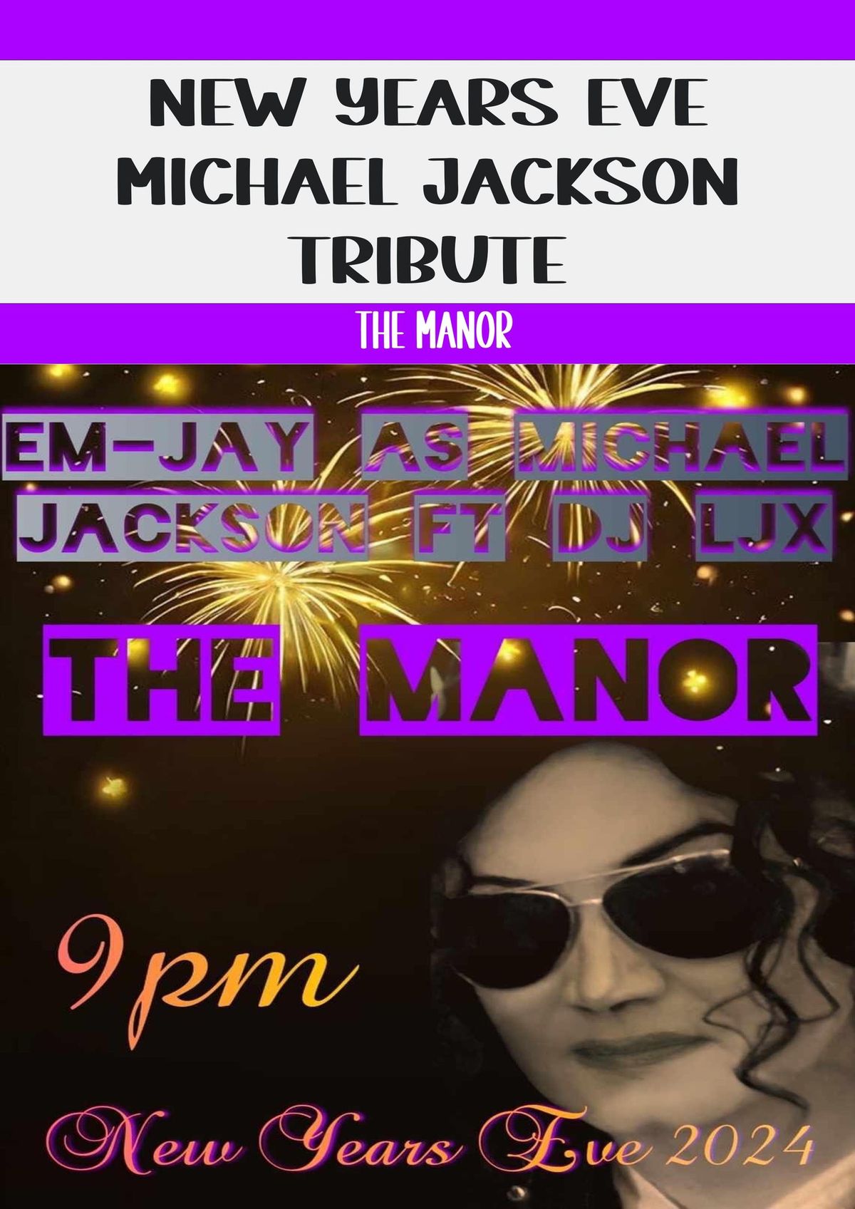 Micheal Jackson Tribute At The Manor 