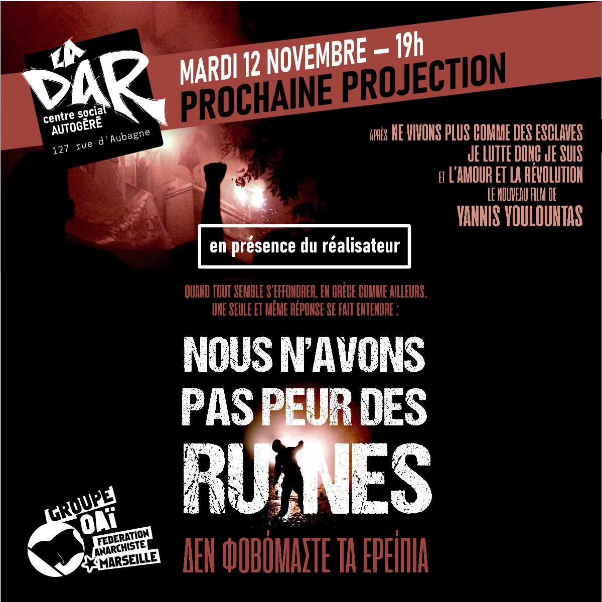 projection du film "nous n'avons pas peur des ruines"