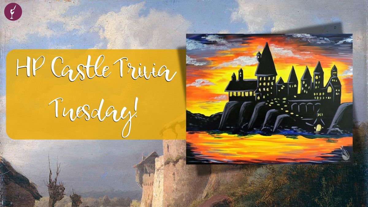 HP Castle Trivia Tuesday!