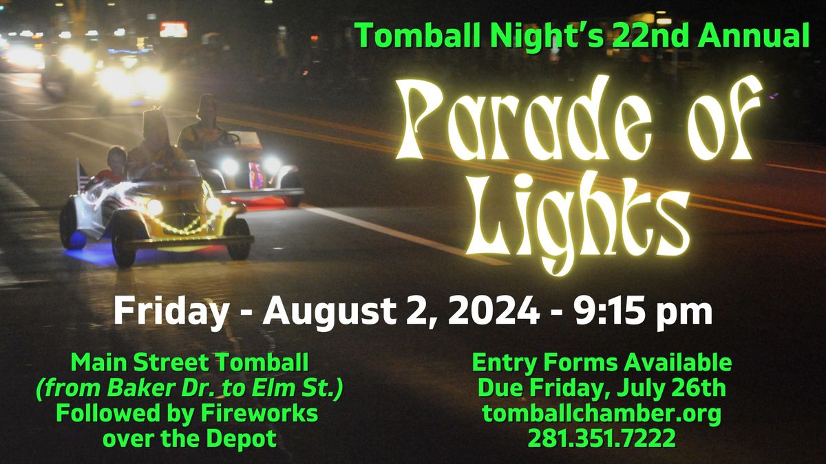22nd Annual Parade of Lights - Tomball Night 2024