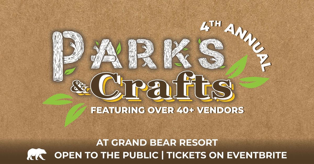 4th Annual Parks & Crafts Vendor Fair