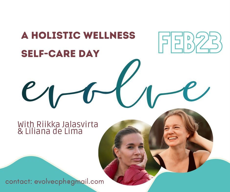 Evolve CPH 1st edition - holistic self care day