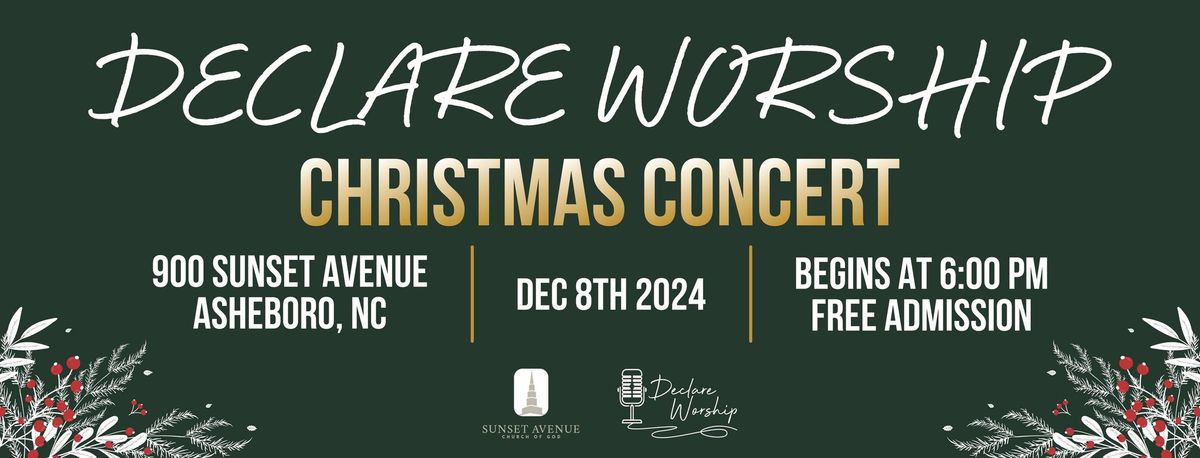 Declare Worship Christmas Concert