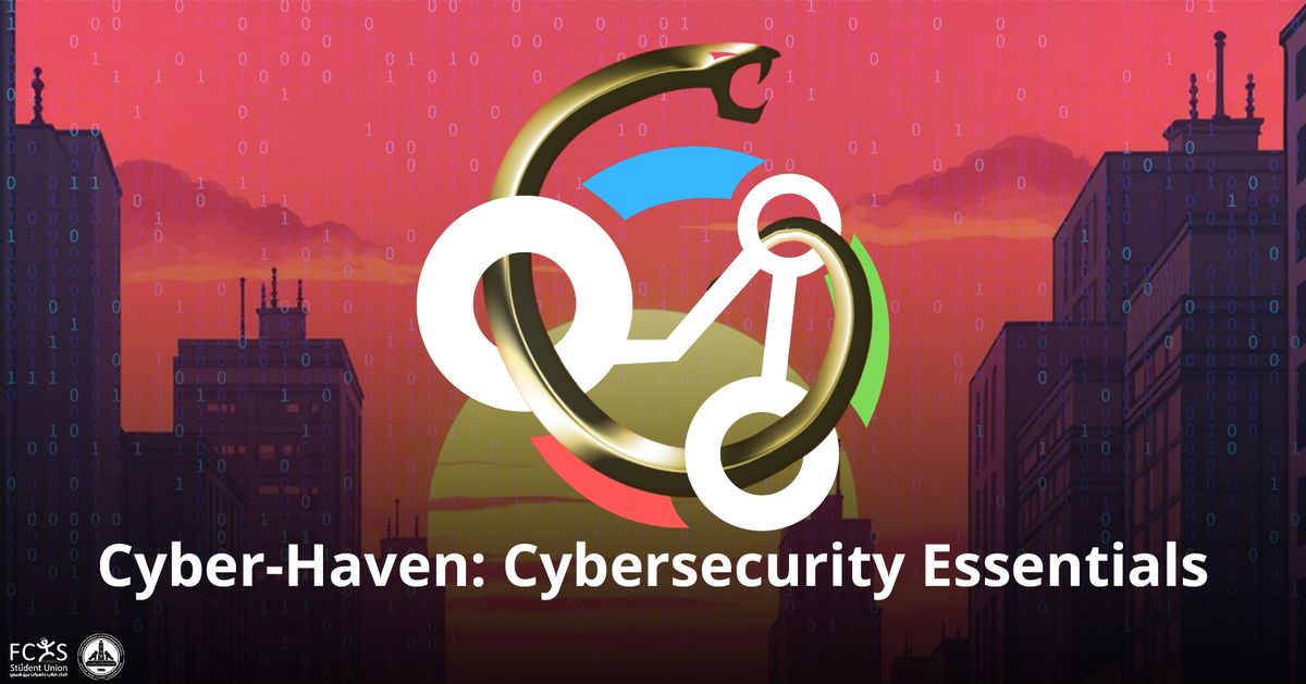 Cyber-Haven: Cybersecurity Essentials