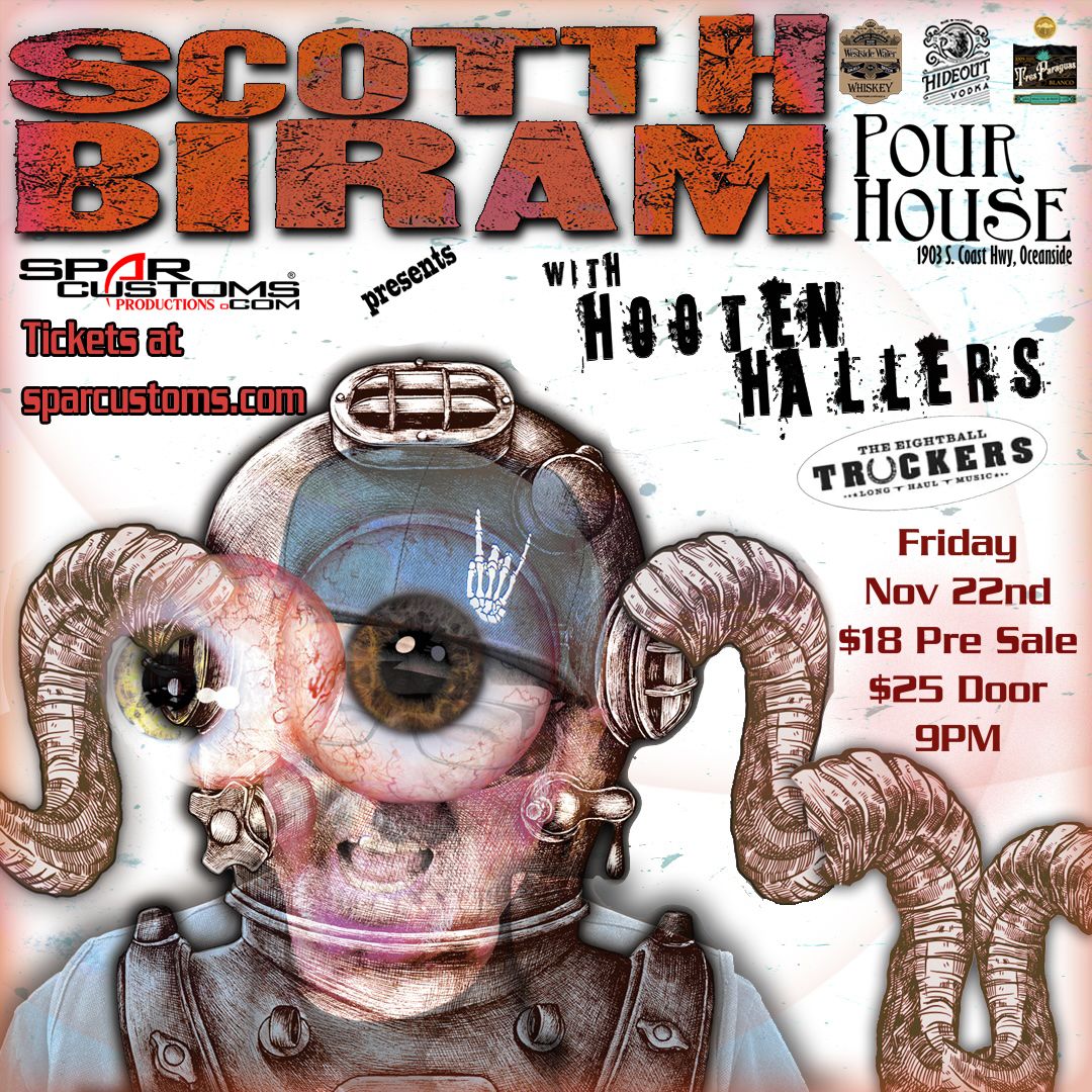 Spar Customs has Scott H. Biram, Hooten Hollers & 8 Ball Truckers at Pourhouse OSide 