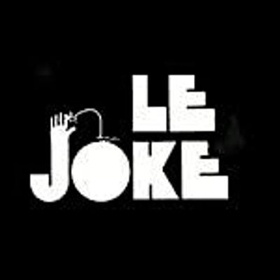LE JOKE