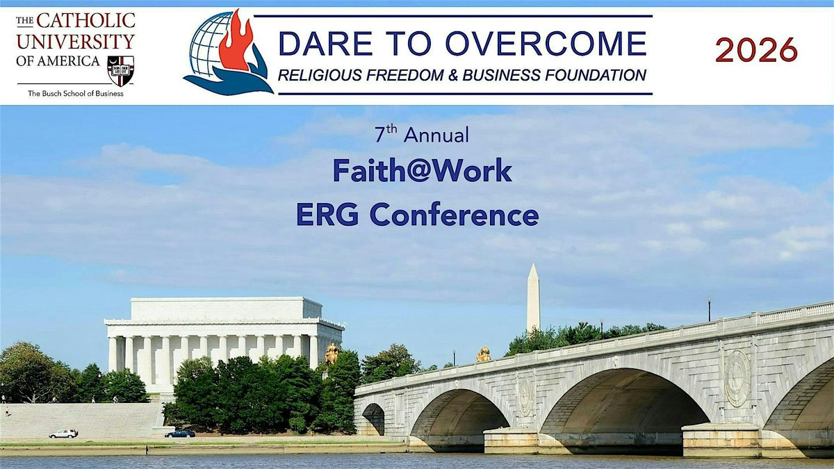Faith@Work ERG Conference "Dare to Overcome"