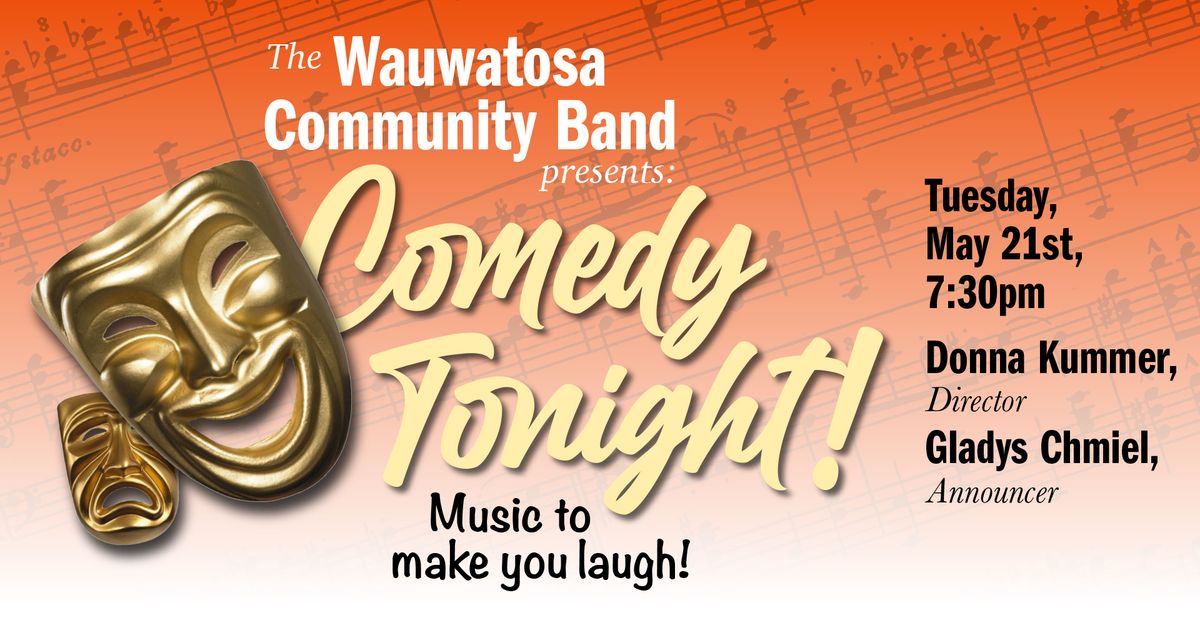 Comedy Tonight - music to make you laugh!