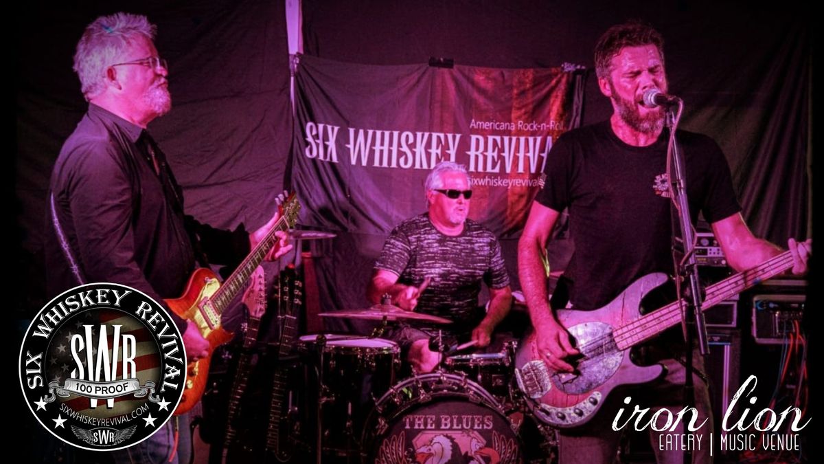 Live Music with Six Whiskey Revival