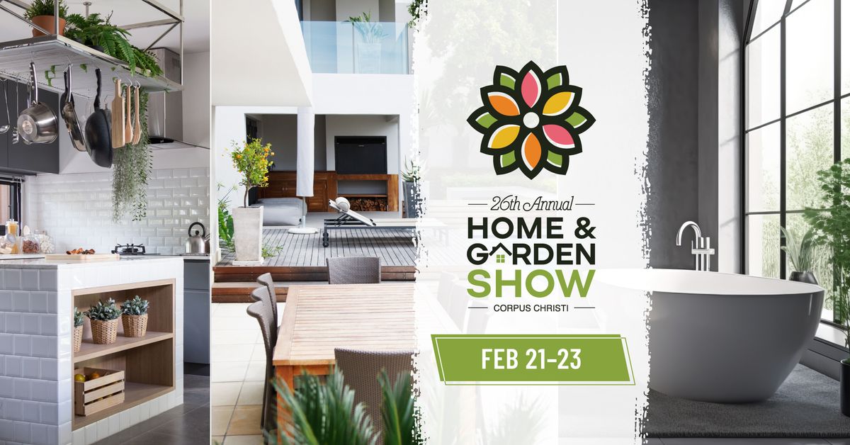 Corpus Christi Home & Garden Show