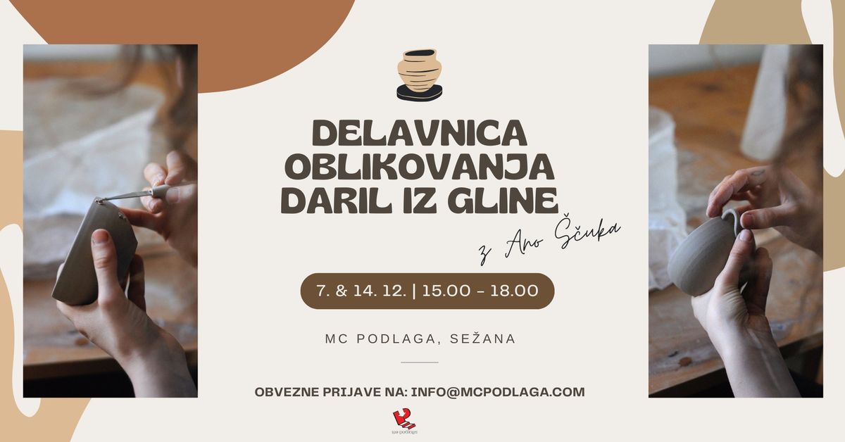 DELAVNICA OBLIKOVANJA DARIL IZ GLINE