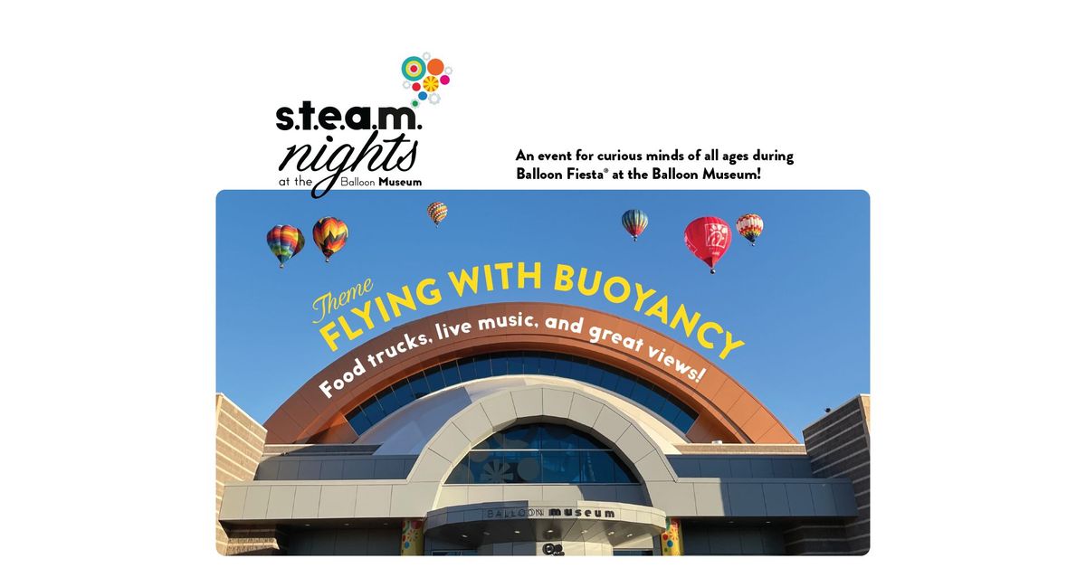 STEAM Night: Flying with Buoyancy