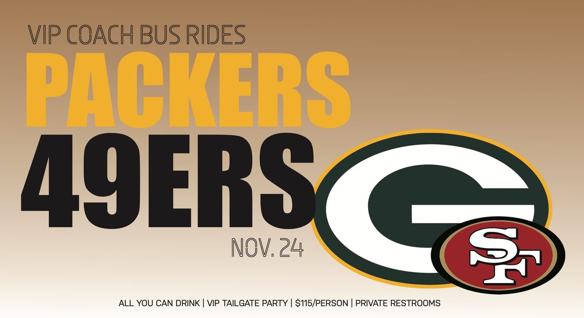 Packers vs. 49ers VIP Coach Buses