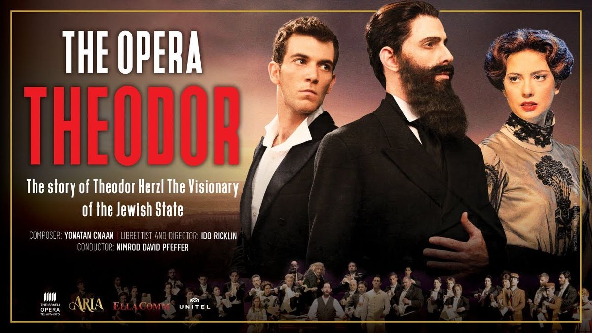 All About Herzl - State of the Jews Opera