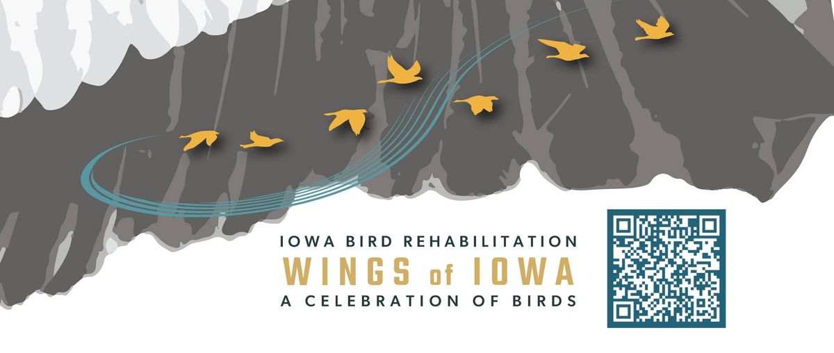 Wings of Iowa, A Celebration of Birds, 2nd annual gala!