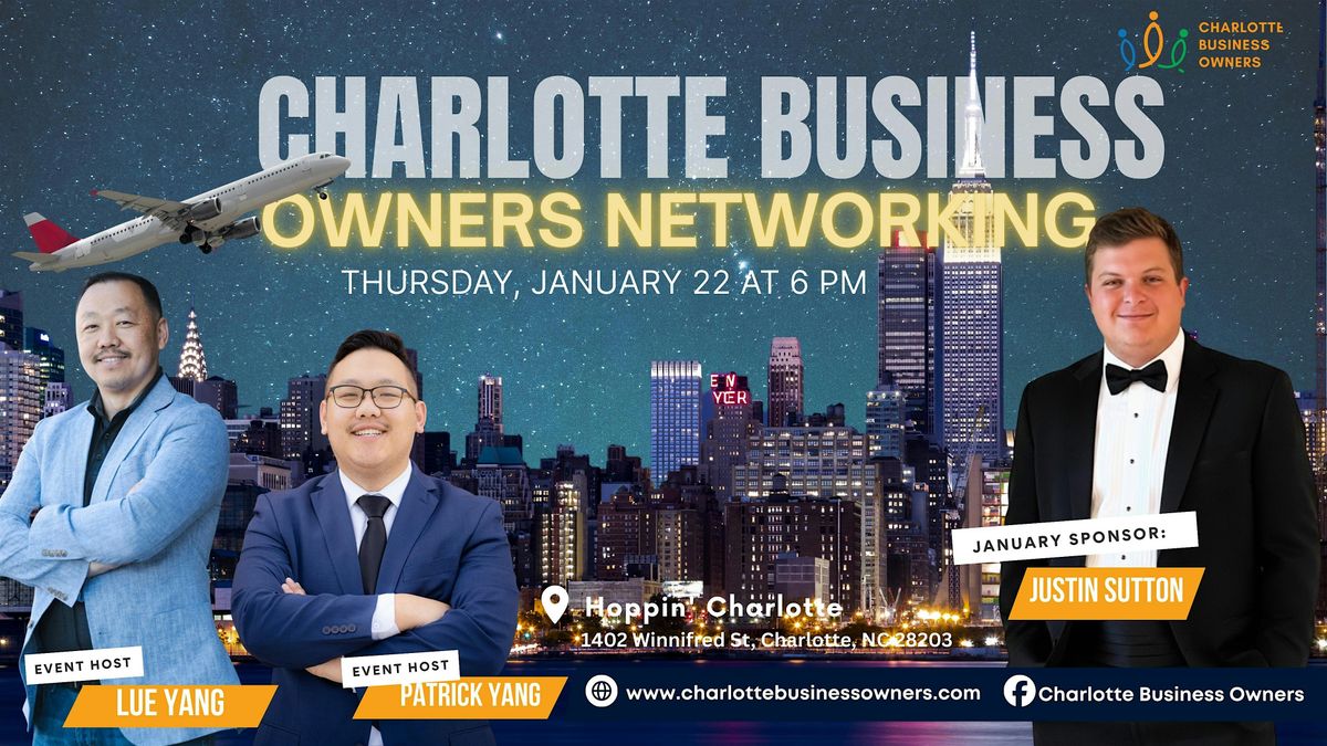 Charlotte Business Owners Networking Night!