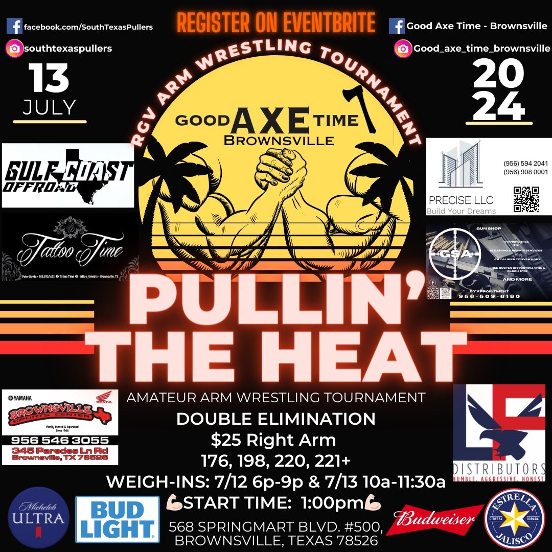 PULLIN\u2019 THE HEAT RGV ARM WRESTLING TOURNAMENT 