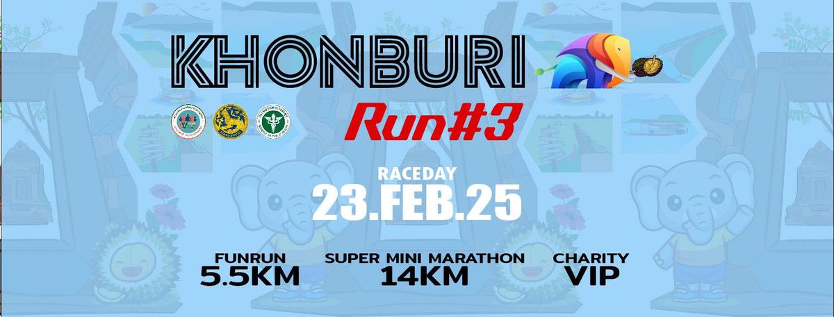 Khonburi Run # 3