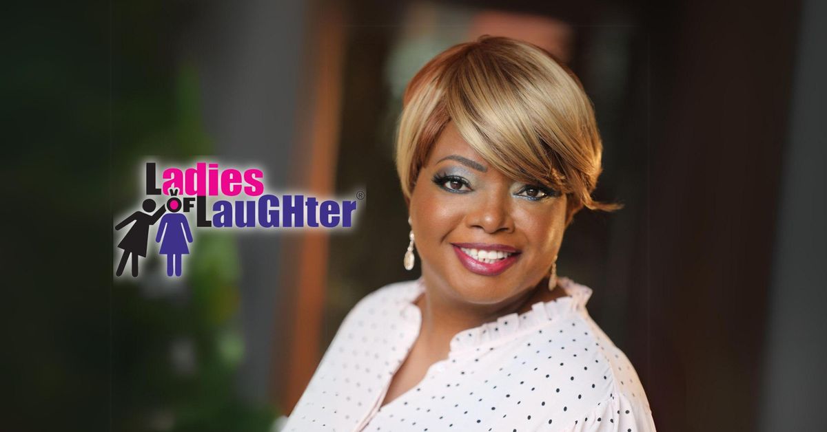 Ladies of Laughter Funny & Fabulous Tour