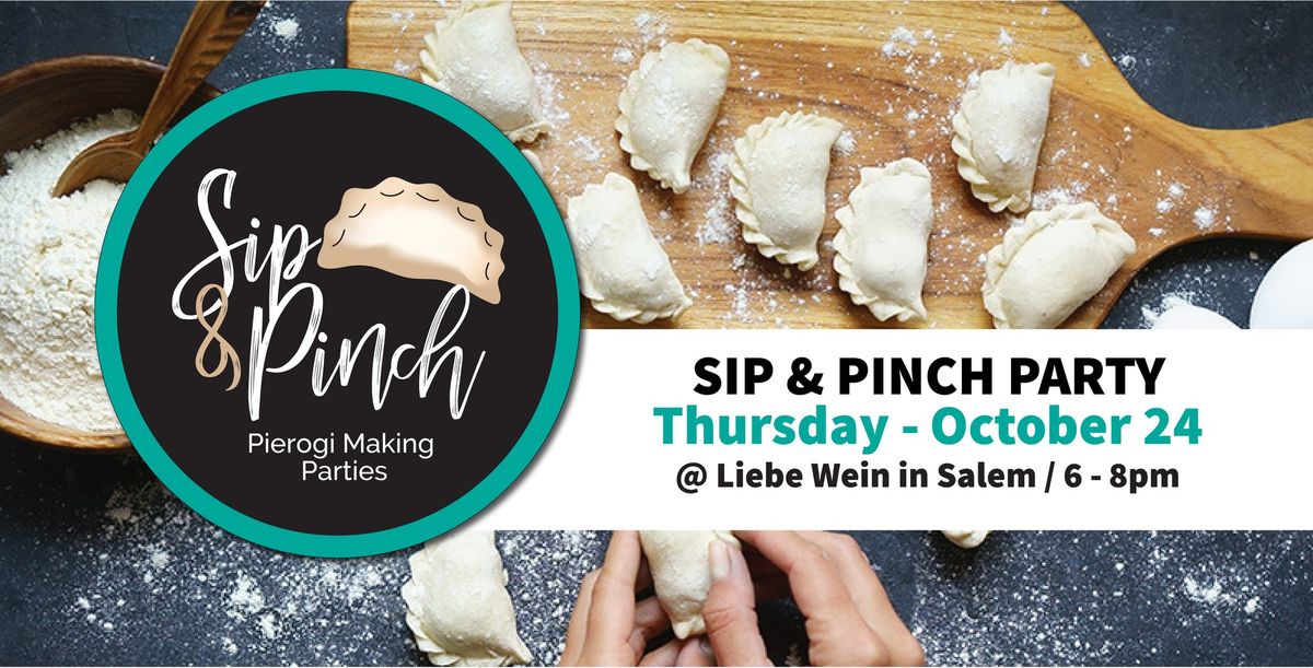 SIP & PINCH - Pierogi Making Class 