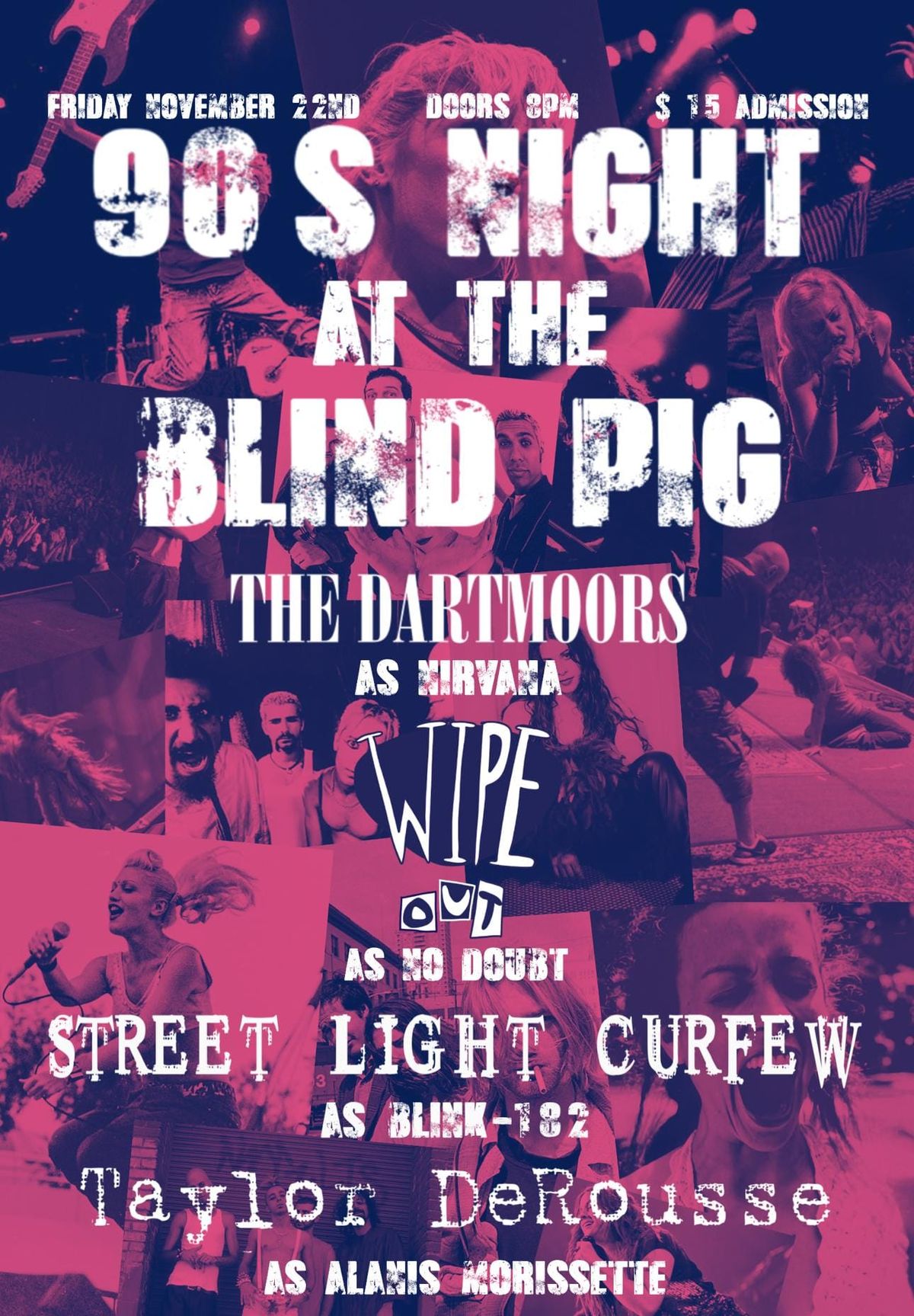 Street Light Curfew @ The Blind Pig w\/ The Dartmoors, Wipeout, and Taylor DeRousse