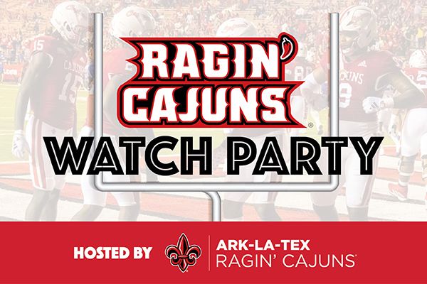 Ark-La-Tex Ragin\u2019 Cajun Club Watch Party