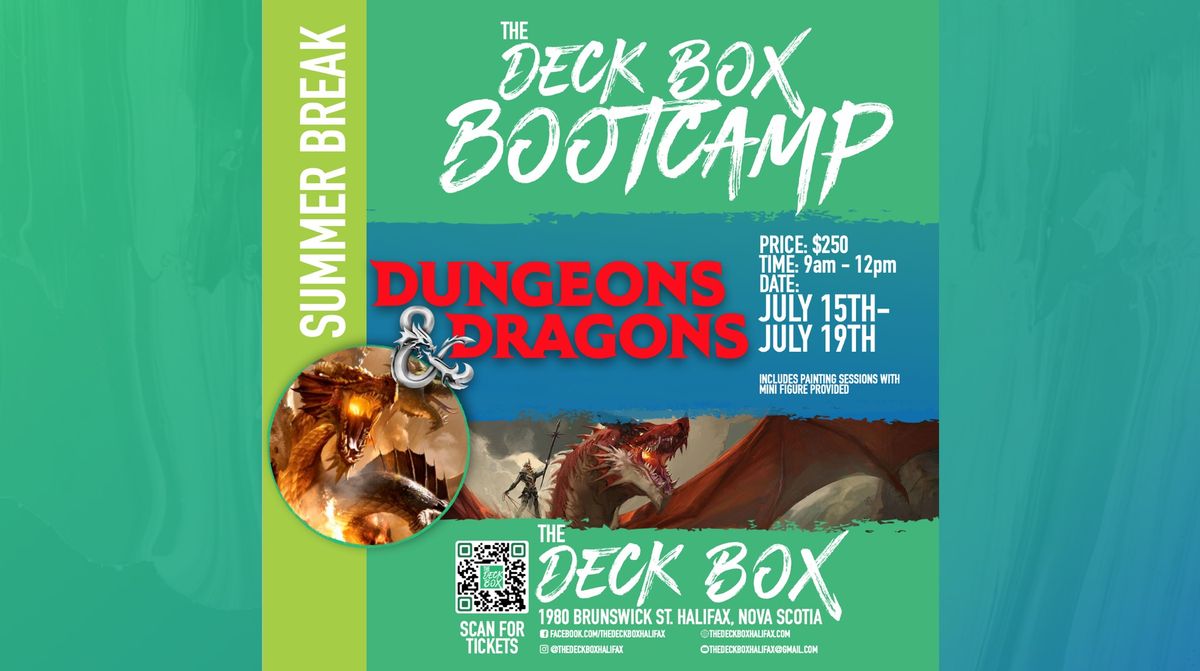 Summer Break D&D  (July 15th - July 19th -  9am-12pm) Week 3 Bootcamp