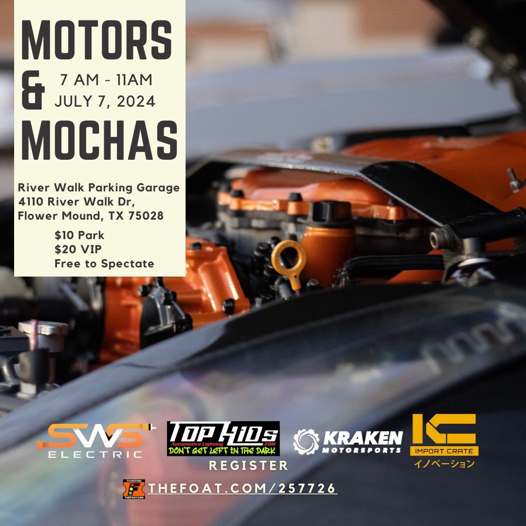 Motors and Mochas