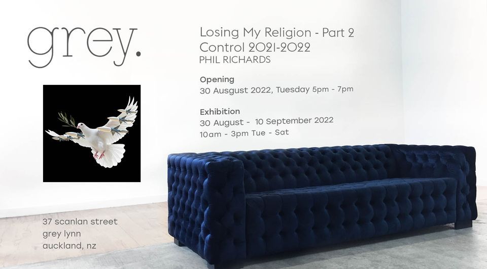 Losing My Religion Part 2 - Control 2021-2022, PHIL RICHARDS