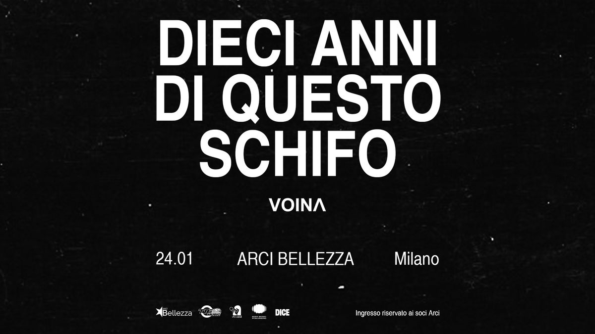 VOINA _ 10 ANNI | Milano, Arci Bellezza