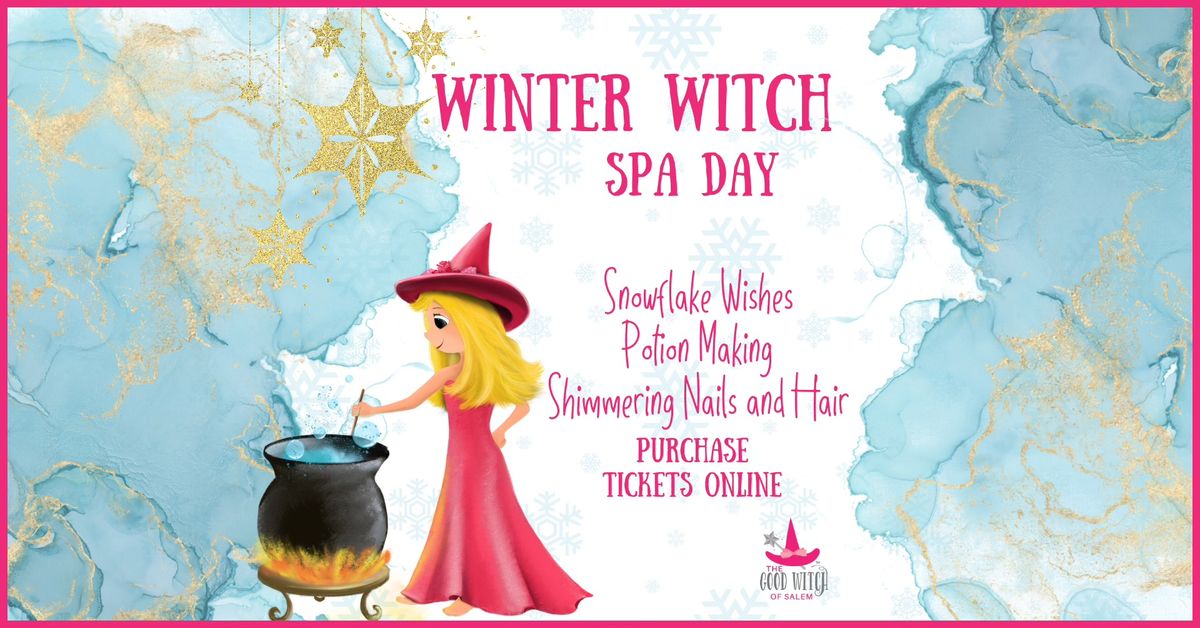 Winter Witch Spa Day 