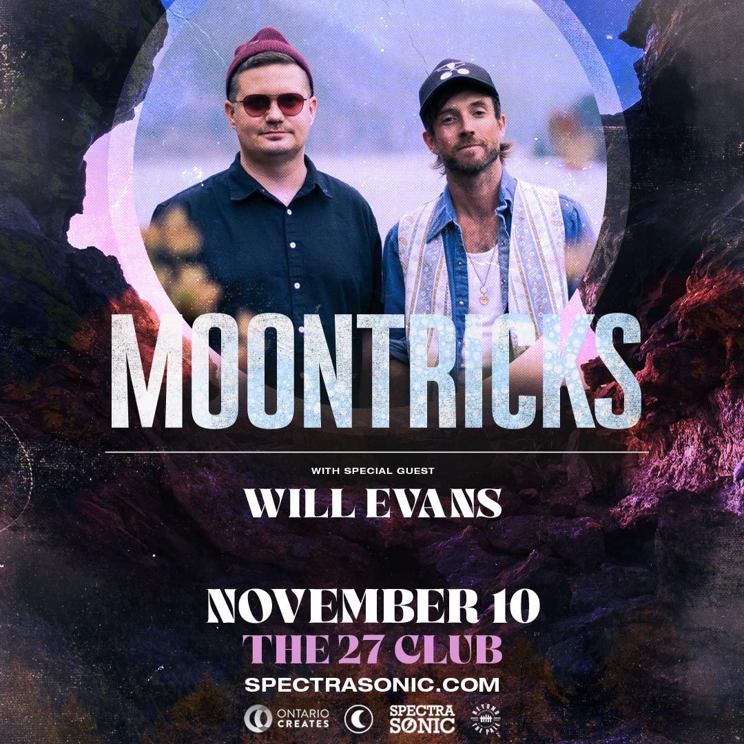 Moontricks, Will Evans - Ottawa