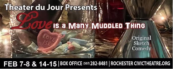 Love is a Many Muddled Thing! Original Sketch Comedy by Theater du Jour