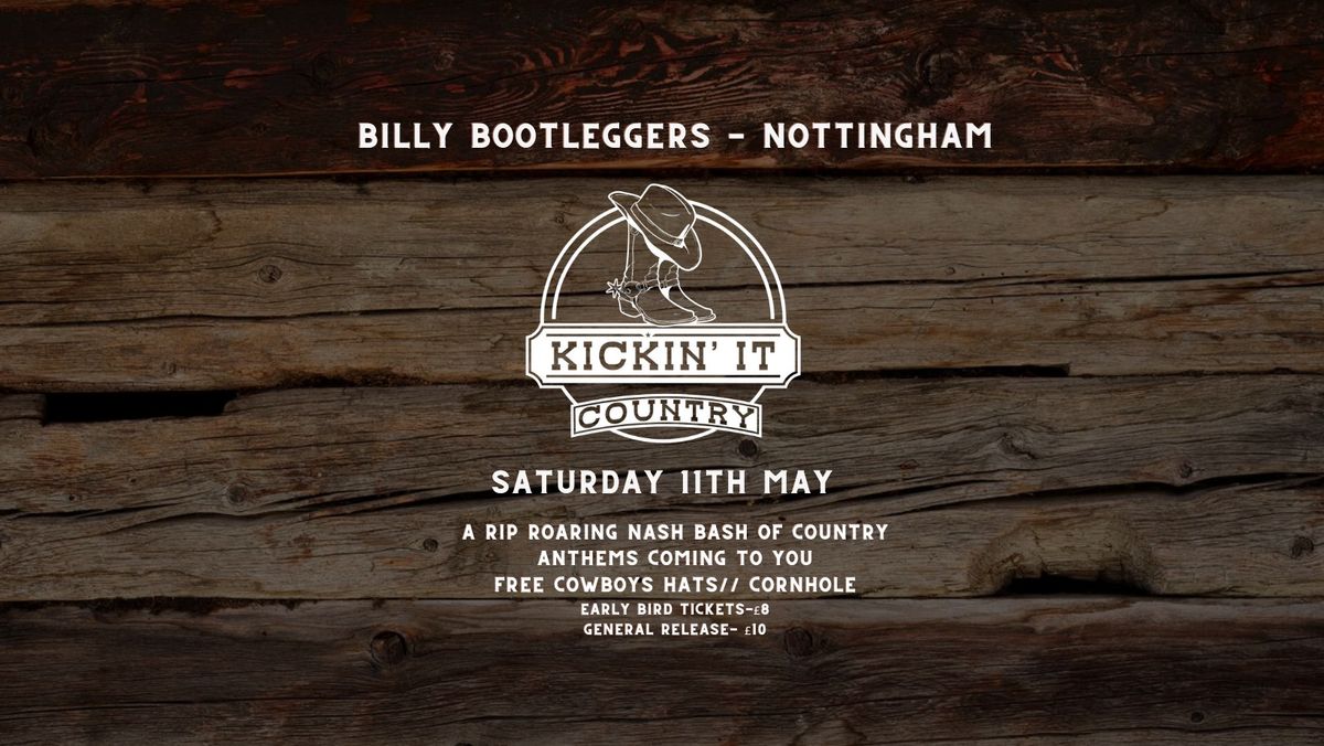Kickin' it Country- Nottingham (Sold out)