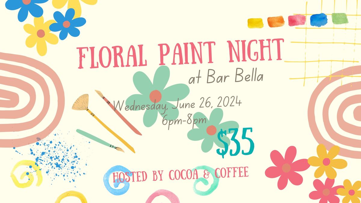 Floral Paint Night at Bar Bella