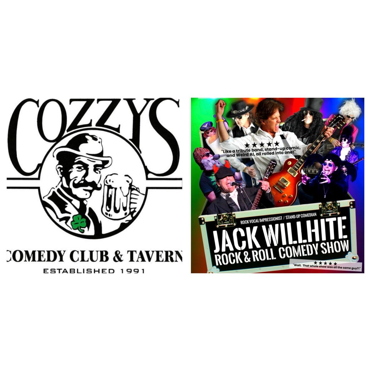 Cozzy's Comedy Club & Tavern Presents Jack Willhite's Rock & Roll Comedy Show 