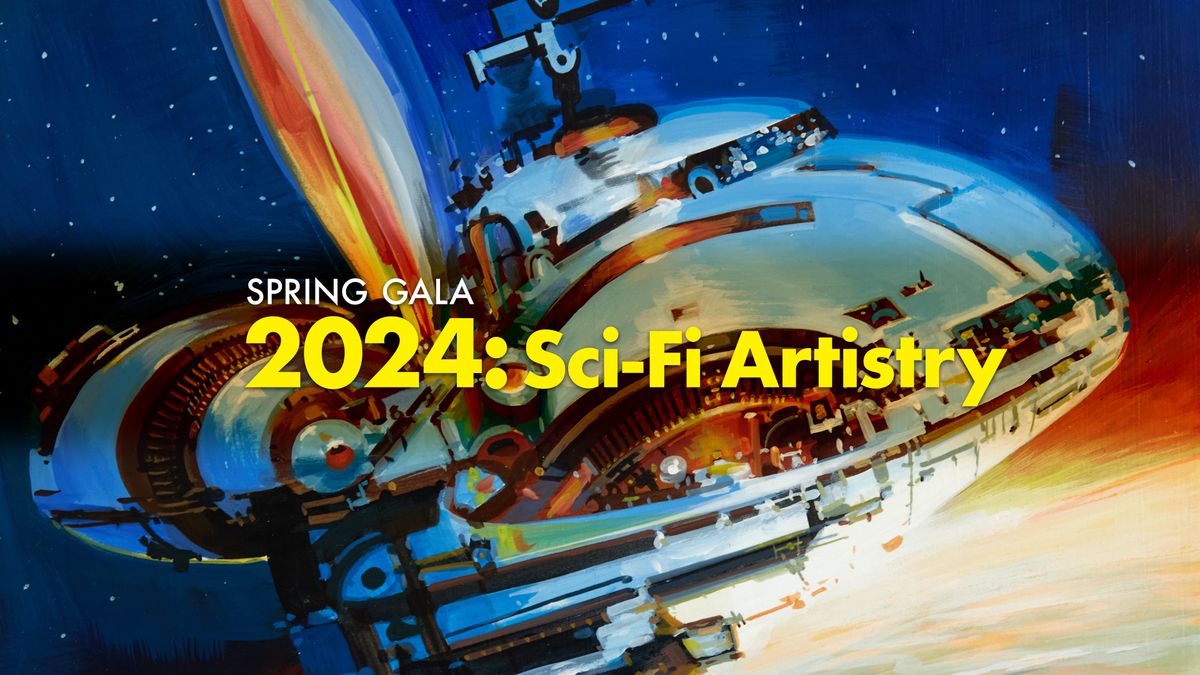 Spring Gala 2024: Sci-Fi Artistry