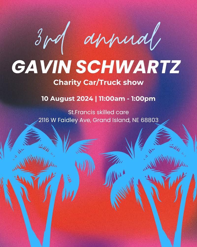 3rd Annual Gavin Schwartz Charity Car\/Truck show