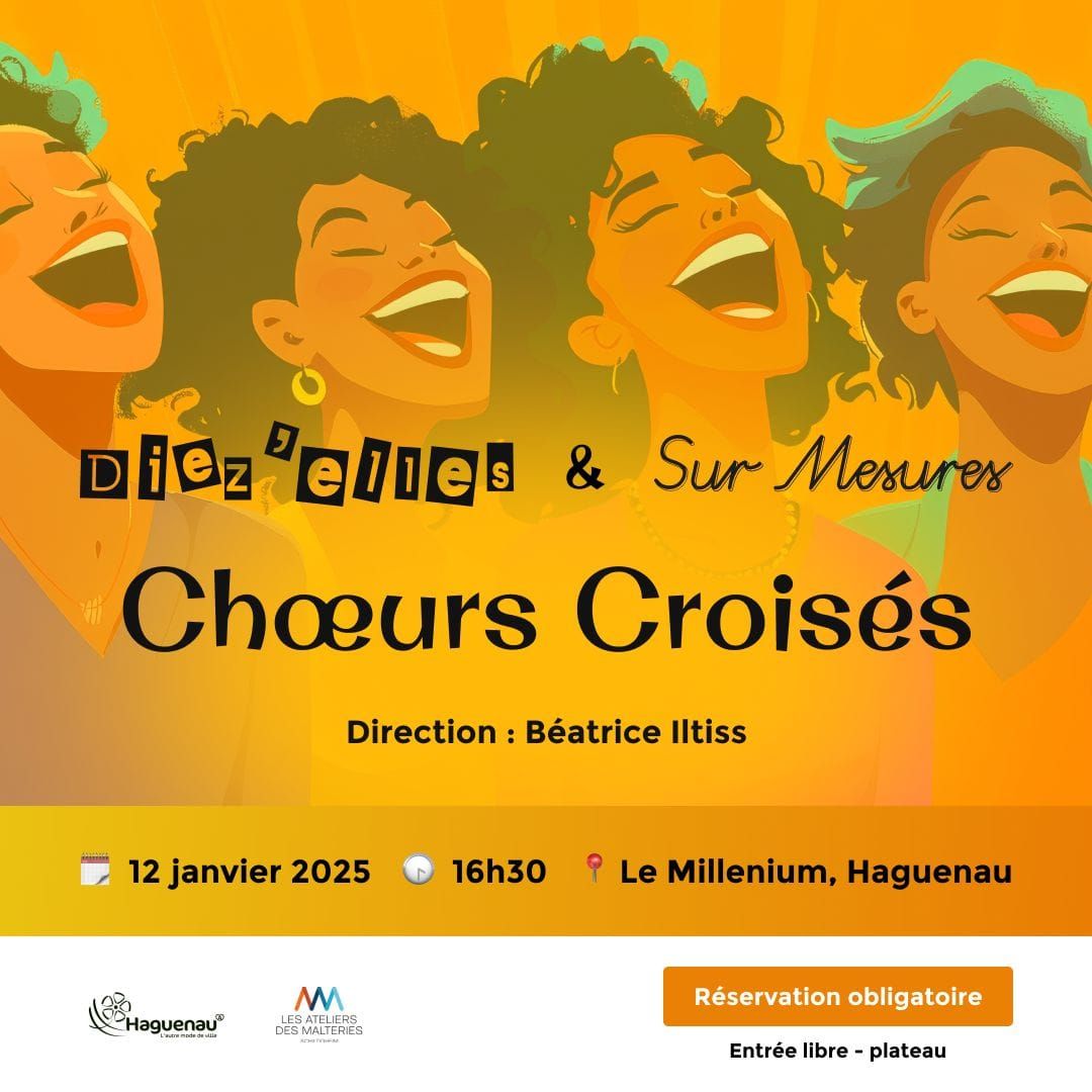 Ch\u0153urs crois\u00e9s - concert Di\u00e8z'elles et Sur Mesures 