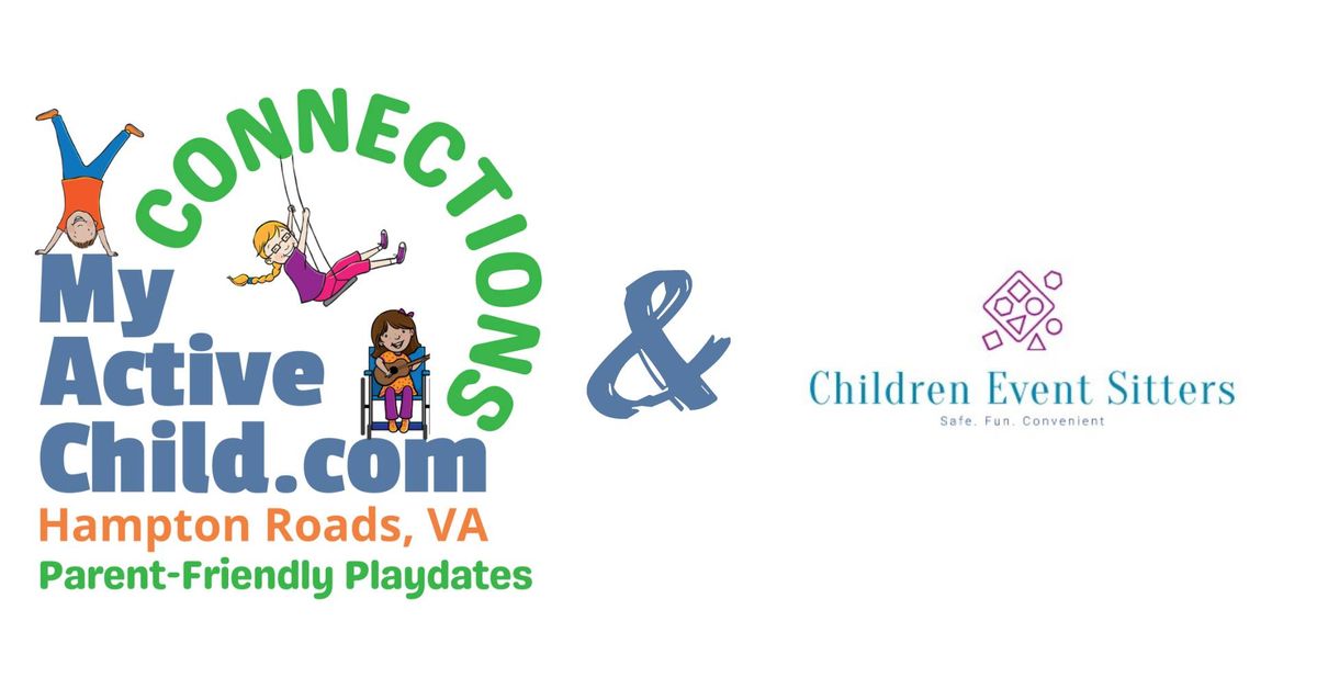 MyActiveChild CONNECTIONS \u2013 Children Event Sitters (Virginia Beach)