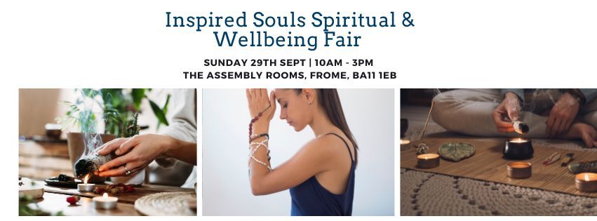 Inspired Souls - Wellbeing & Spiritual Event 