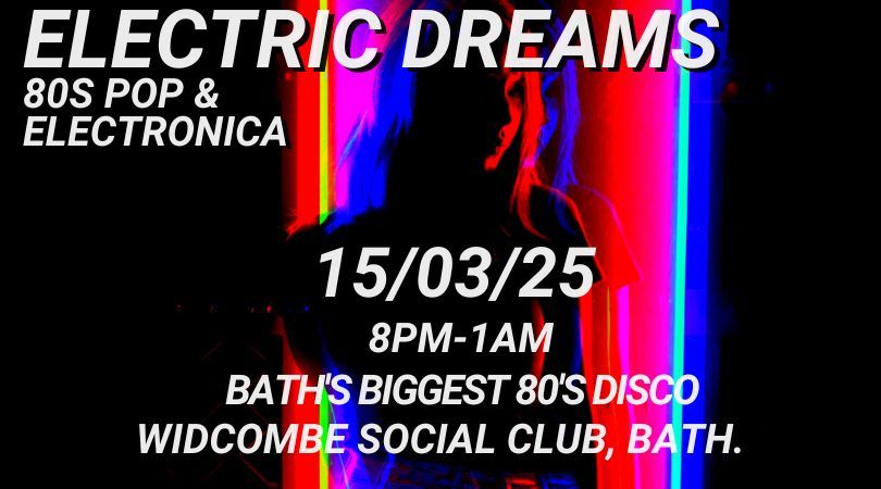 Electric Dreams 80s Disco.