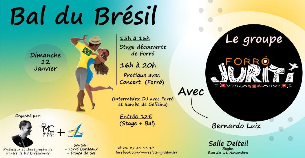 Bal du Br\u00e9sil - Stage d\u00e9couverte \/ pratique avec concert du Forr\u00f3 Juriti