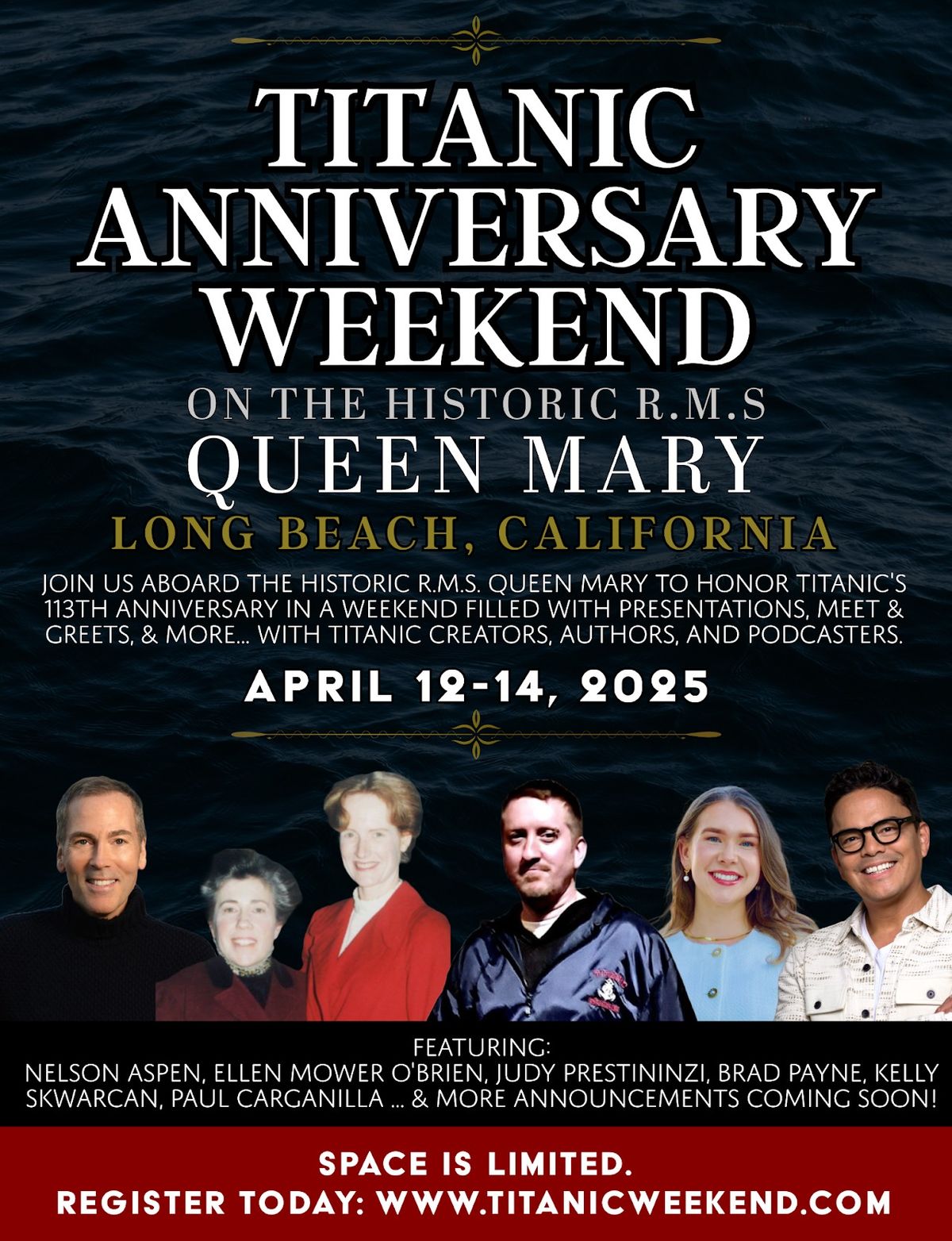 Titanic Weekend on the Queen Mary