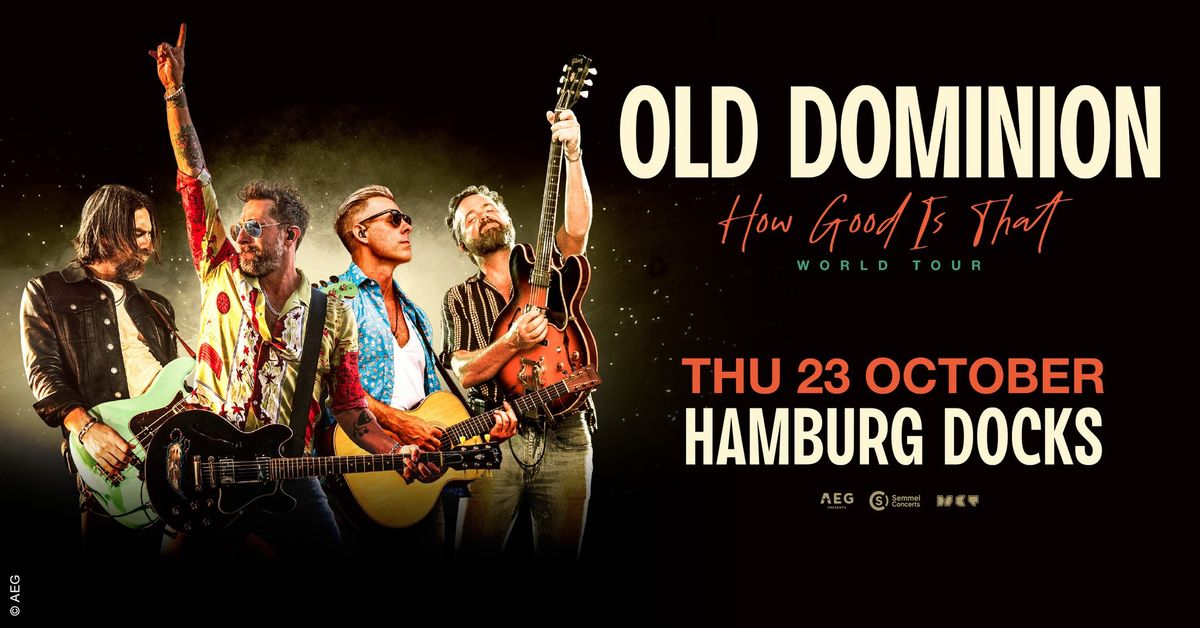 Old Dominion - How Good Is That World Tour 2025 | Hamburg