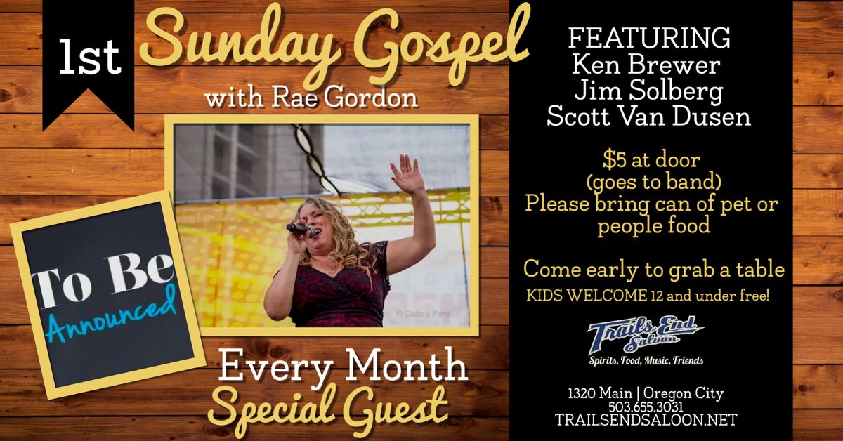 1st Sunday Gospel with Rae Gordon and Special Guest 