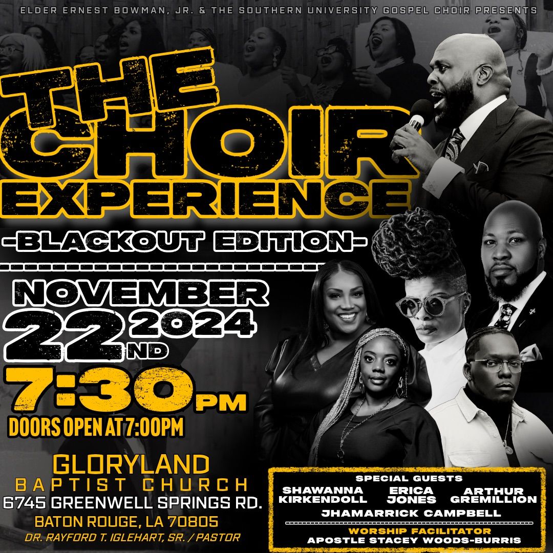 The Choir Experience \u2022 BLACKOUT Edition \ud83d\udda4\ud83d\udd25